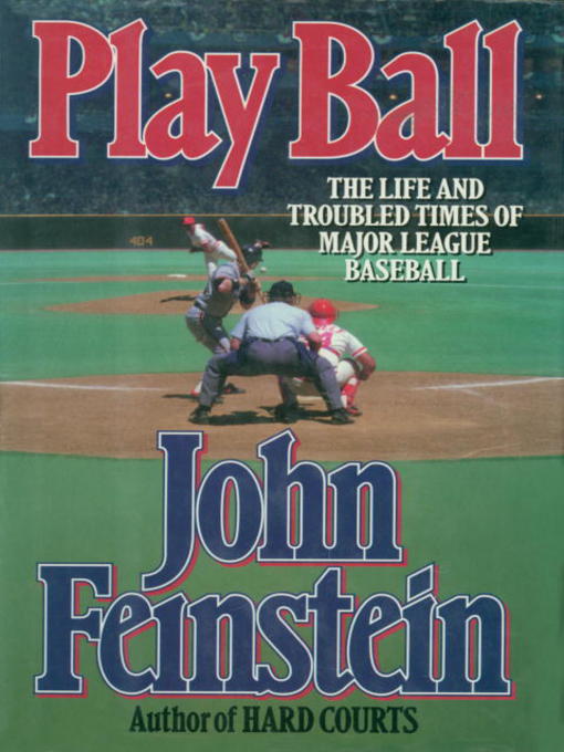 Title details for Play Ball by John Feinstein - Available